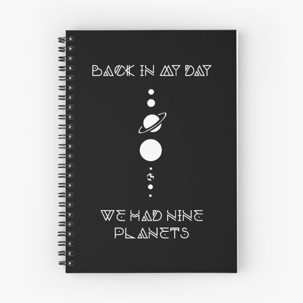 Item preview, Back in My Day We Had Nine Planets designed and sold by ABGdesigns.