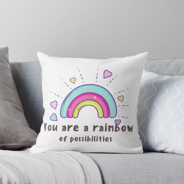 Item preview, You are a rainbow of possibilities!! designed and sold by Printdude.