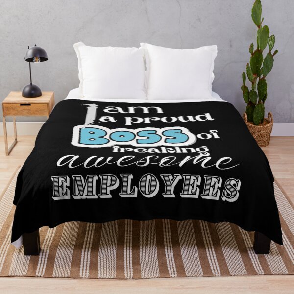 Item preview, I am a proud boss of freaking awesome employees. designed and sold by Tulips2.