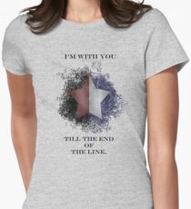 I'm with you till the end of the line Women's Fitted T-Shirt