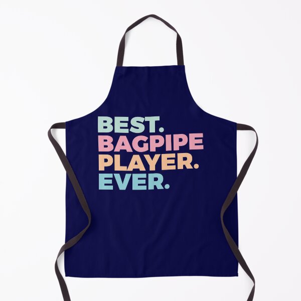 Item preview, Best Bagpipe Player Ever | Bagpipe Lover | Bagpiper designed and sold by PerfectlySimple.