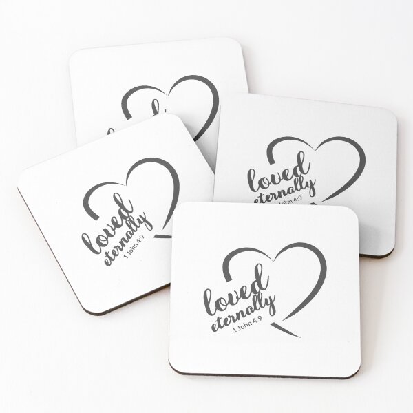 Item preview, Christian Designs - Loved Eternally - 1 John 4 verse 9 designed and sold by simplydesignart.
