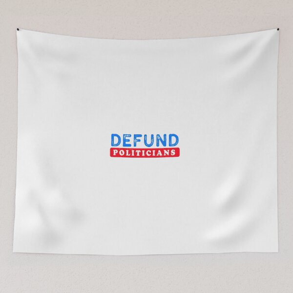 Item preview, Defund Politicians - American Politics designed and sold by ZETTIF ⭐⭐⭐⭐⭐.