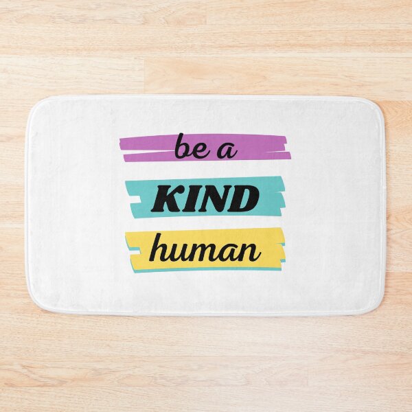 Item preview, Be A Kind Human designed and sold by BhavyaBathla.