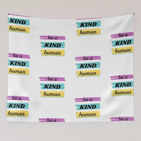 Item preview, Be A Kind Human designed and sold by BhavyaBathla.