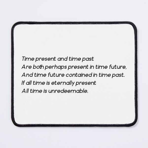 Item preview, Time present and time past (black) designed and sold by didijuca.