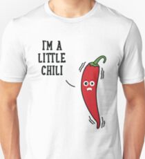 I'm a little chili Unisex T-Shirt