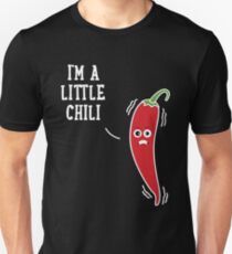 I'm a little chili Unisex T-Shirt