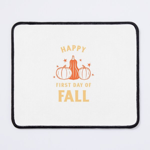 Item preview, Happy First Day of Fall designed and sold by Fun-Trendy-Tees.