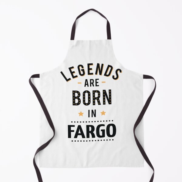 Item preview, Legends Are Born In Fargo designed and sold by GoodVibesWX9.