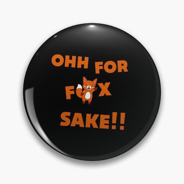 Artikelvorschau, Ohh für Fox Sake entworfen und verkauft von Quadghouls.