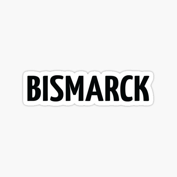 Bismarck Sticker