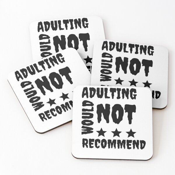 Item preview, Adulting Would Not Recommend Classic T-Shirt designed and sold by Bright-Store.
