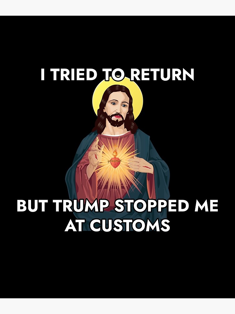 Jesus meme what would you do about immigration deals jesus