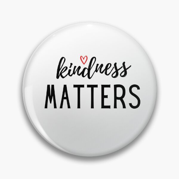 Item preview, Kindness Matters designed and sold by DesignsbyMelB.