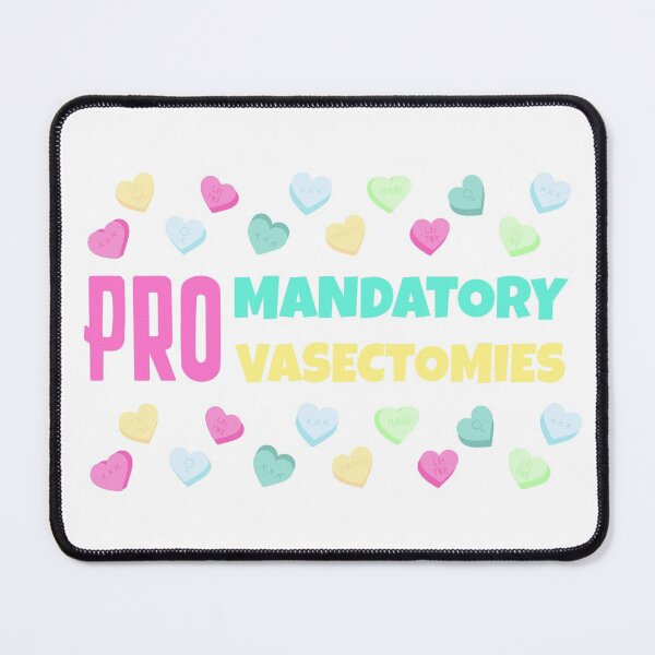 Item preview, Pro Mandatory vasectomies designed and sold by ForStrong.
