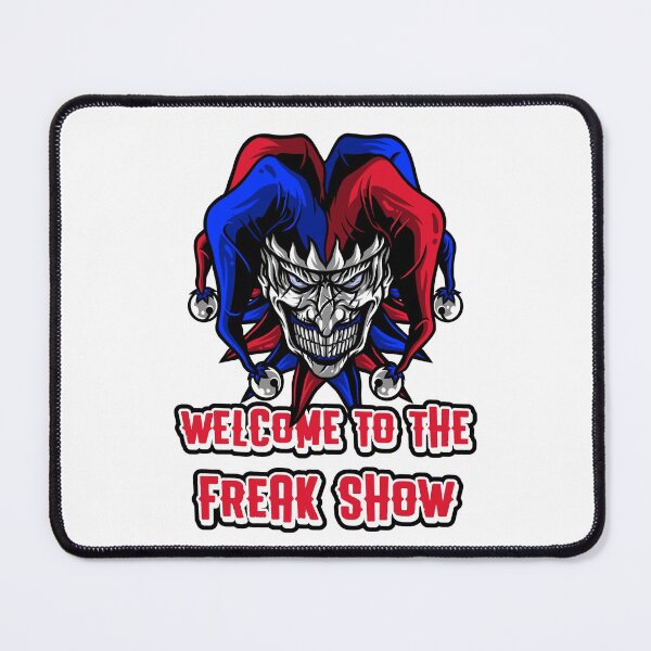 Item preview, Welcome To The Freak Show designed and sold by Solsunx.