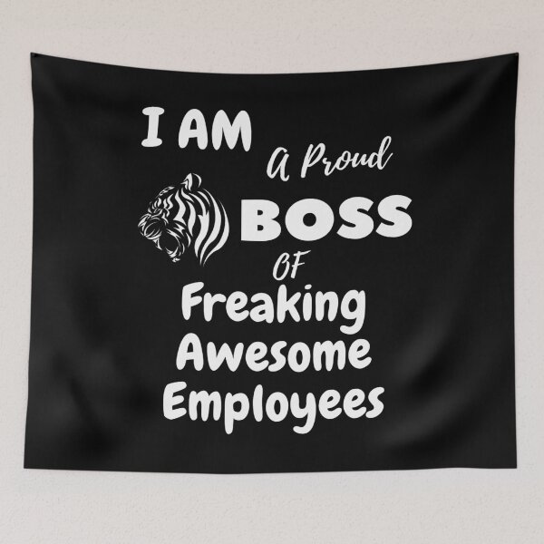 Item preview, I Am A Proud Boss Of Freaking Awesome Employees T-Shirt, Funny Workplace Foreman Employee t-shirt,Gift for Employees lovers. designed and sold by mHmShop.