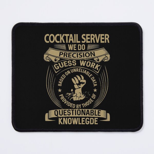 Item preview, Cocktail Server T Shirt - We Do Precision Gift Item Tee designed and sold by learkemili.