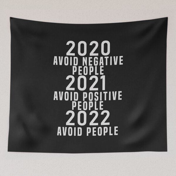 Item preview, 2020 Avoid Negative People 2021 Avoid Positive People 2022 Avoid people designed and sold by Hero Prod.
