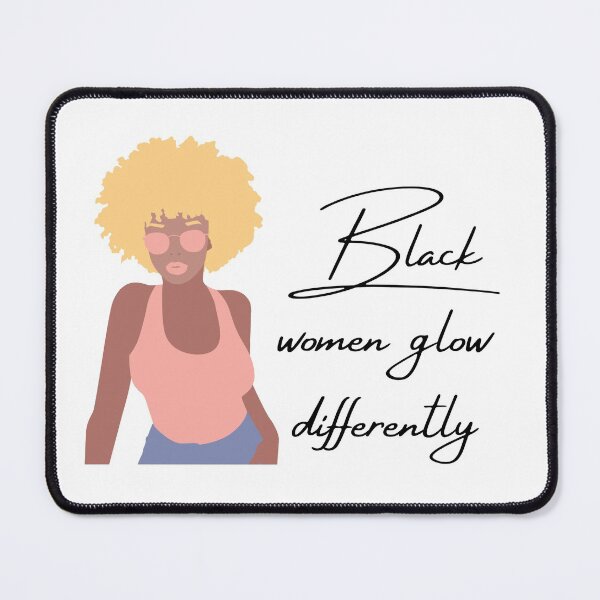 Item preview,  Black Women Glow Differently 2 designed and sold by Nesro34.