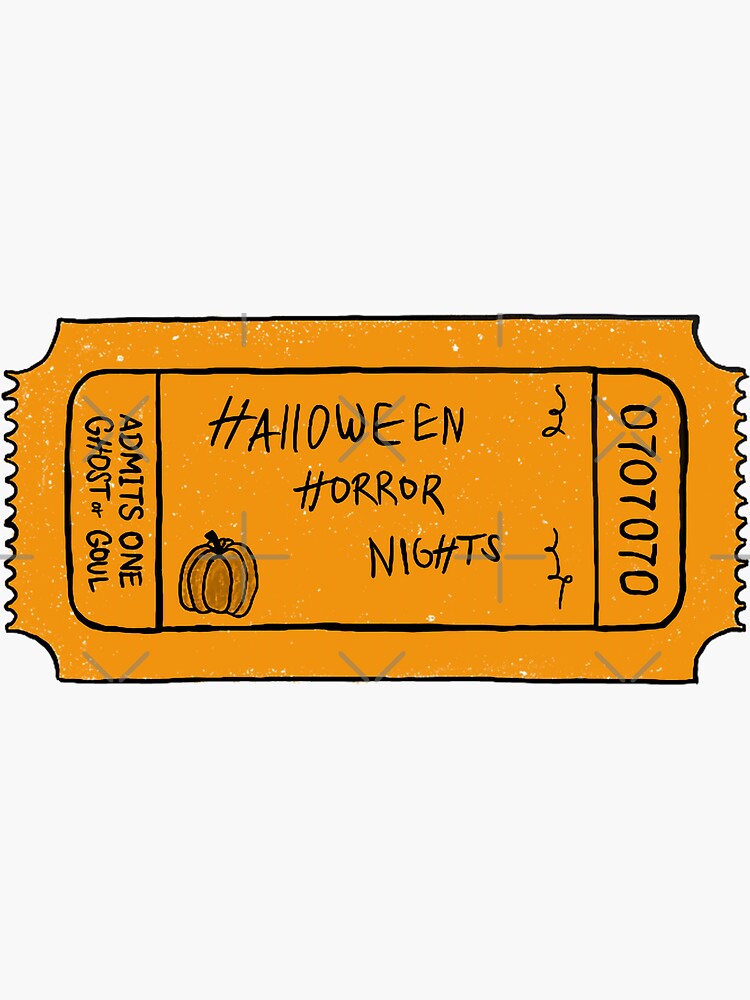 "Halloween horror Nights Ticket" Sticker for Sale by danimora Redbubble