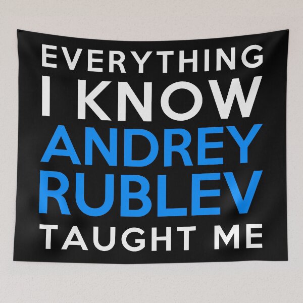 Item preview, Everything I know - Andrey Rublev designed and sold by 2Girls1Shirt.