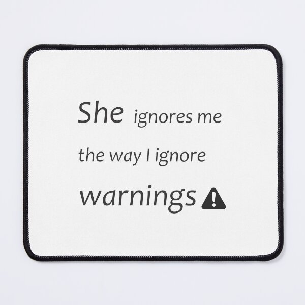 Item preview, Programming she ignore warnings designed and sold by Wanc Designs.