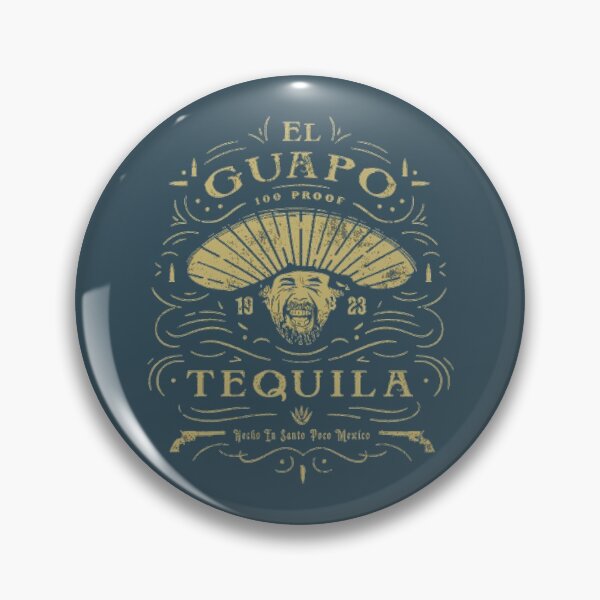 Item preview, El Guapo Tequila designed and sold by bosgrmarjopp95.
