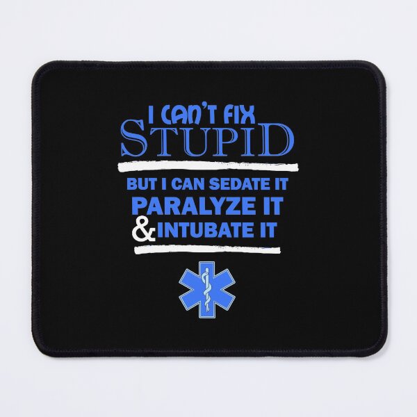 Item preview, Can't Fix Stupid Emergency Medical Services Gift Shirt EMS Long Sleeve T-Shirt designed and sold by stagnittae.