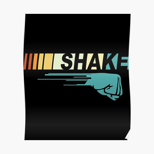 Shake And Bake T-ShirtShake N Bake - Funny Family Matching For Race Lover Gift Poster