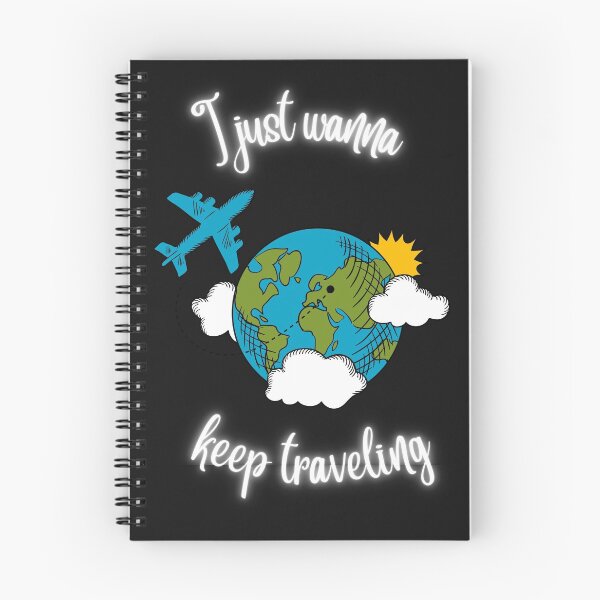Item preview, I Just Wanna Kep Traveling designed and sold by TripRaiments.