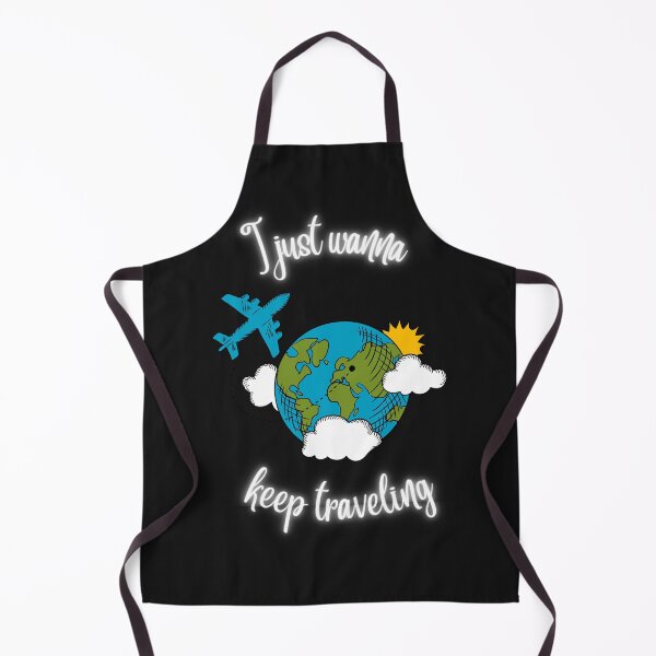 Item preview, I Just Wanna Kep Traveling designed and sold by TripRaiments.