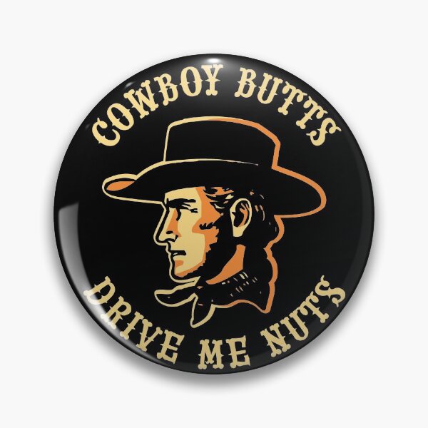 Artikelvorschau, Cowboy Butts machen mich wahnsinnig entworfen und verkauft von kissmebro.