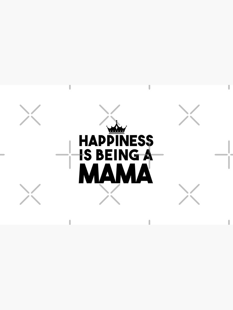 Disover Happiness Is Being A Mama Mug