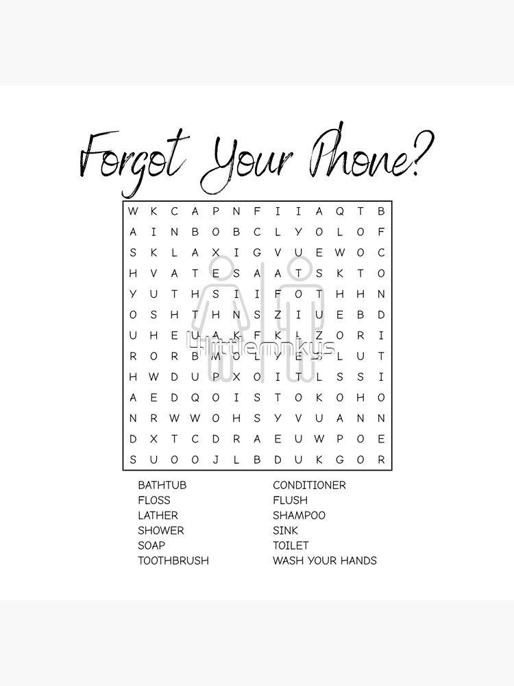 forgot-your-phone-bathroom-word-search-art-board-print-for-sale-by-4littlemnkys-redbubble