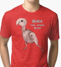 Rhea the Naked Birdie Tri-blend T-Shirt