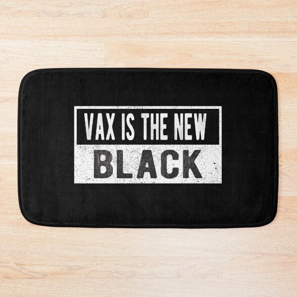 Item preview, Vax is the New Black Pro Science Pro Vaccination designed and sold by lolquotes.