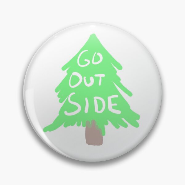 Item preview, go outside  designed and sold by johnnybside.