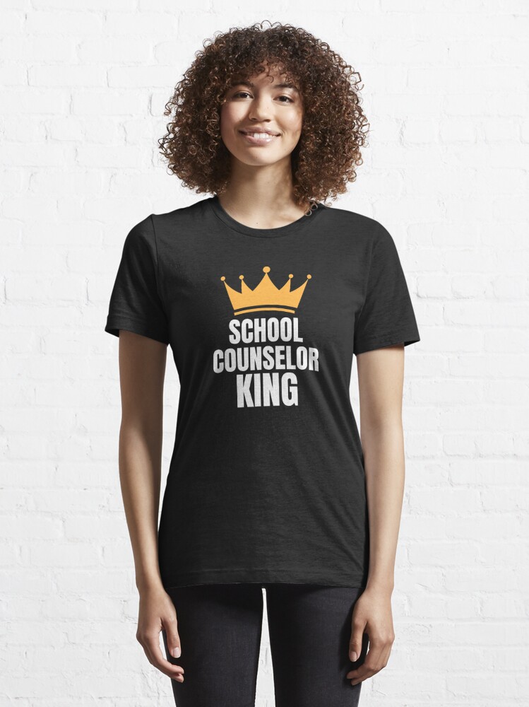 Discover School Counselor King - Perfect Birthday Gift Idea  Essential T-Shirt