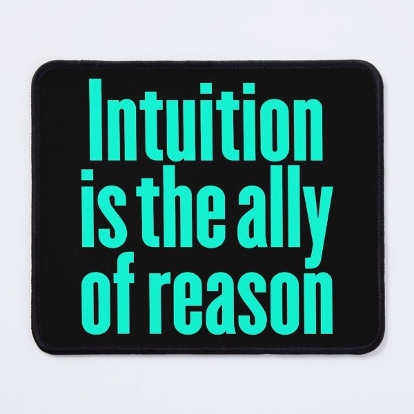 Item preview, Intuition is the ally of reason v.1 designed and sold by x1brett.