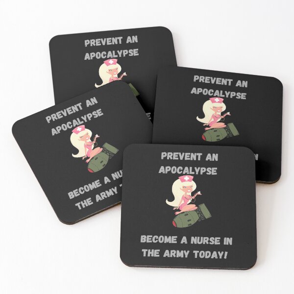 Item preview, Prevent the Apocalypse, become a nurse in the Army today! designed and sold by Dreamingnewfie.