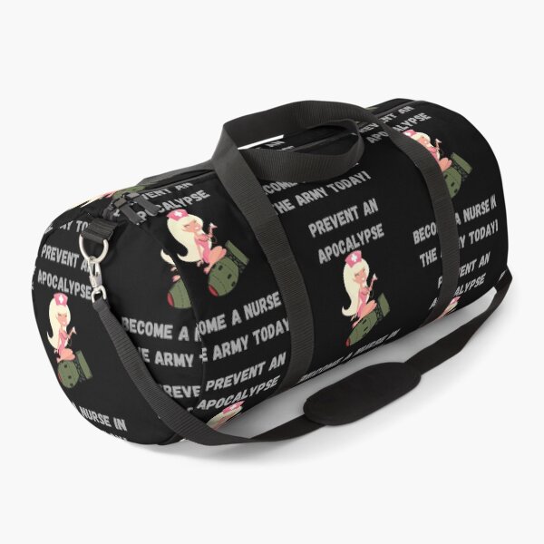 Item preview, Prevent the Apocalypse, become a nurse in the Army today! designed and sold by Dreamingnewfie.