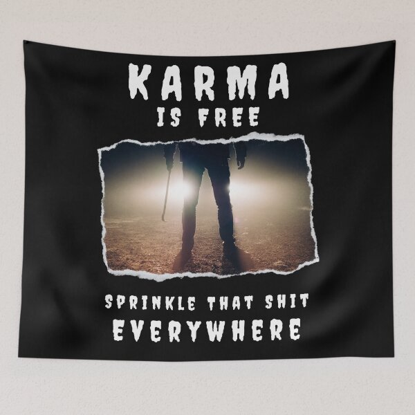 Item preview, Karma Is Free: Sprinkle That S*** Everywhere designed and sold by fallinfrog.