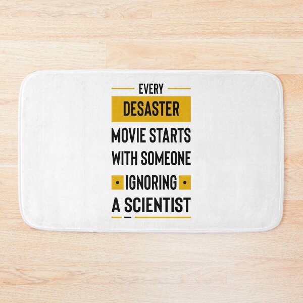 Item preview, Every disaster movie starts with someone ignoring a scientist designed and sold by Achily.