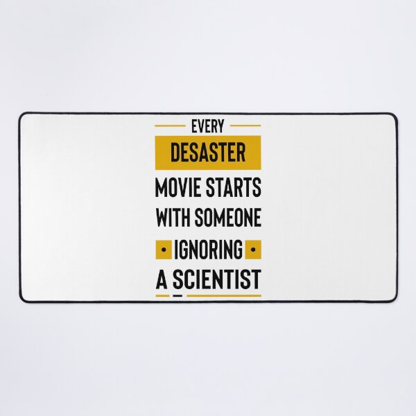 Item preview, Every disaster movie starts with someone ignoring a scientist designed and sold by Achily.