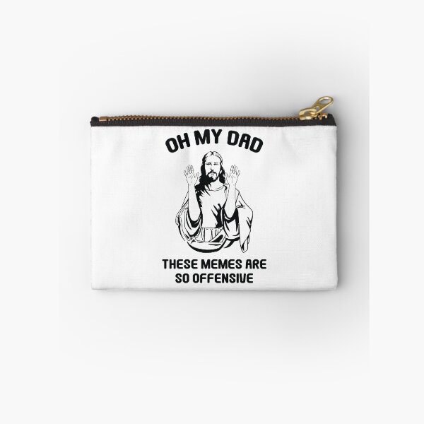 Item preview, Jesus Christ Meme Oh My Dad These Memes Are So Offensive  designed and sold by The Junto Shop.