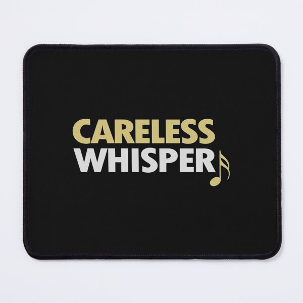 Item preview, Careless Whisper Essential designed and sold by CharlesGiftArt.