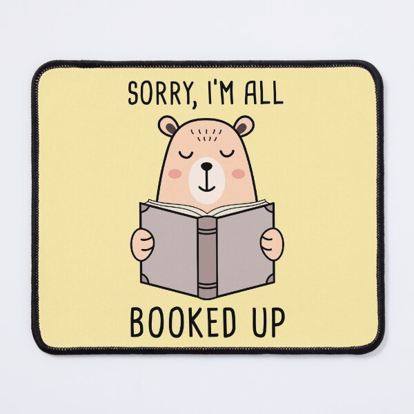 Item preview, Sorry, I'm All Booked Up designed and sold by TashaVector.