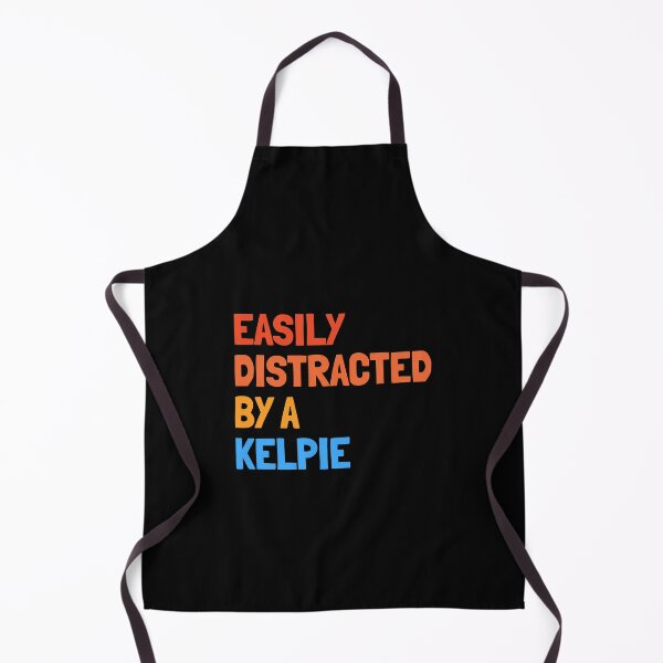Item preview, Easily Distracted By A Kelpie Funny Dog Gift designed and sold by Guarddogdrive.